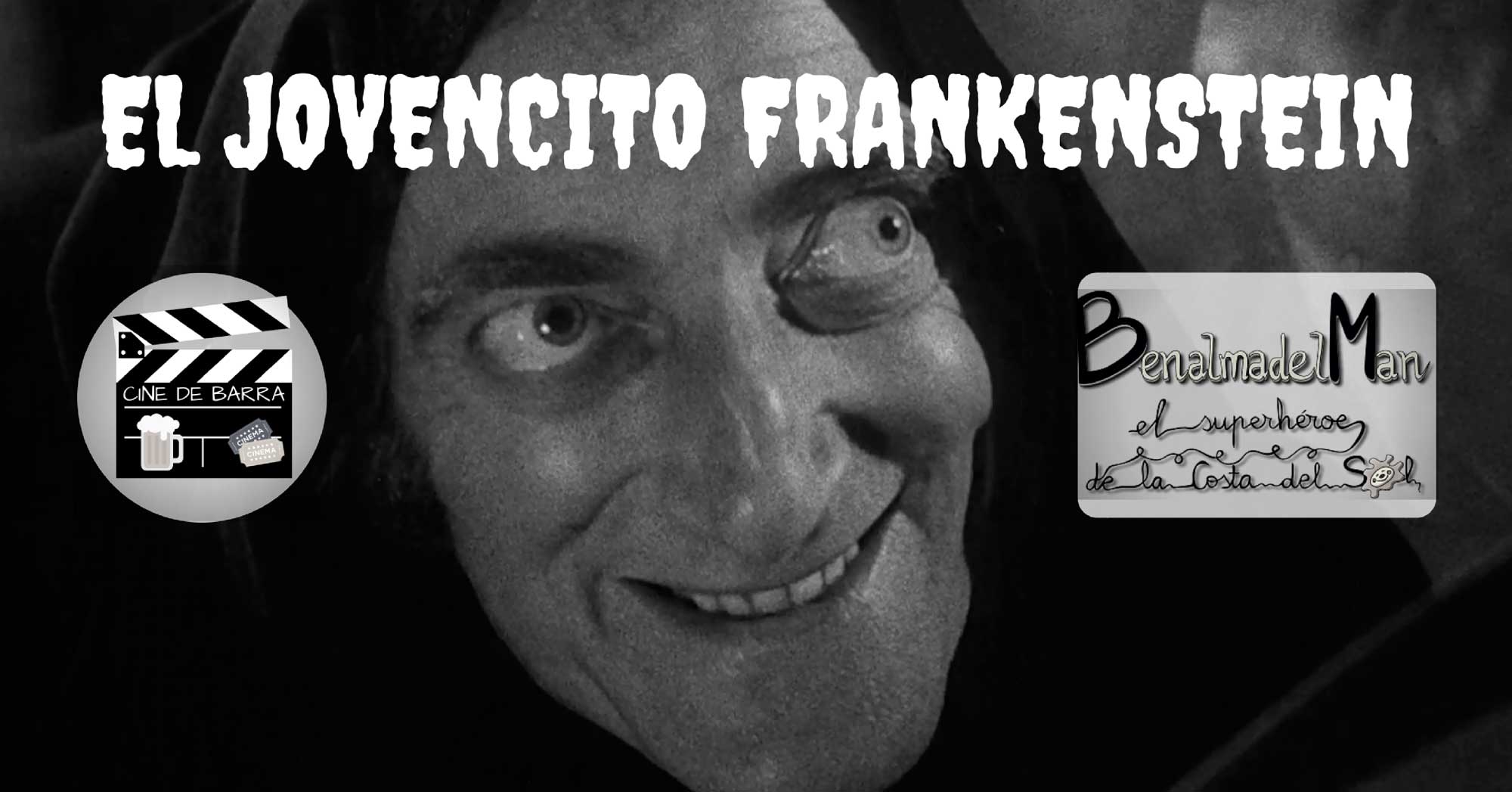 Cine de barra: El Jovencito Frankenstein - Nu Metal - Archer