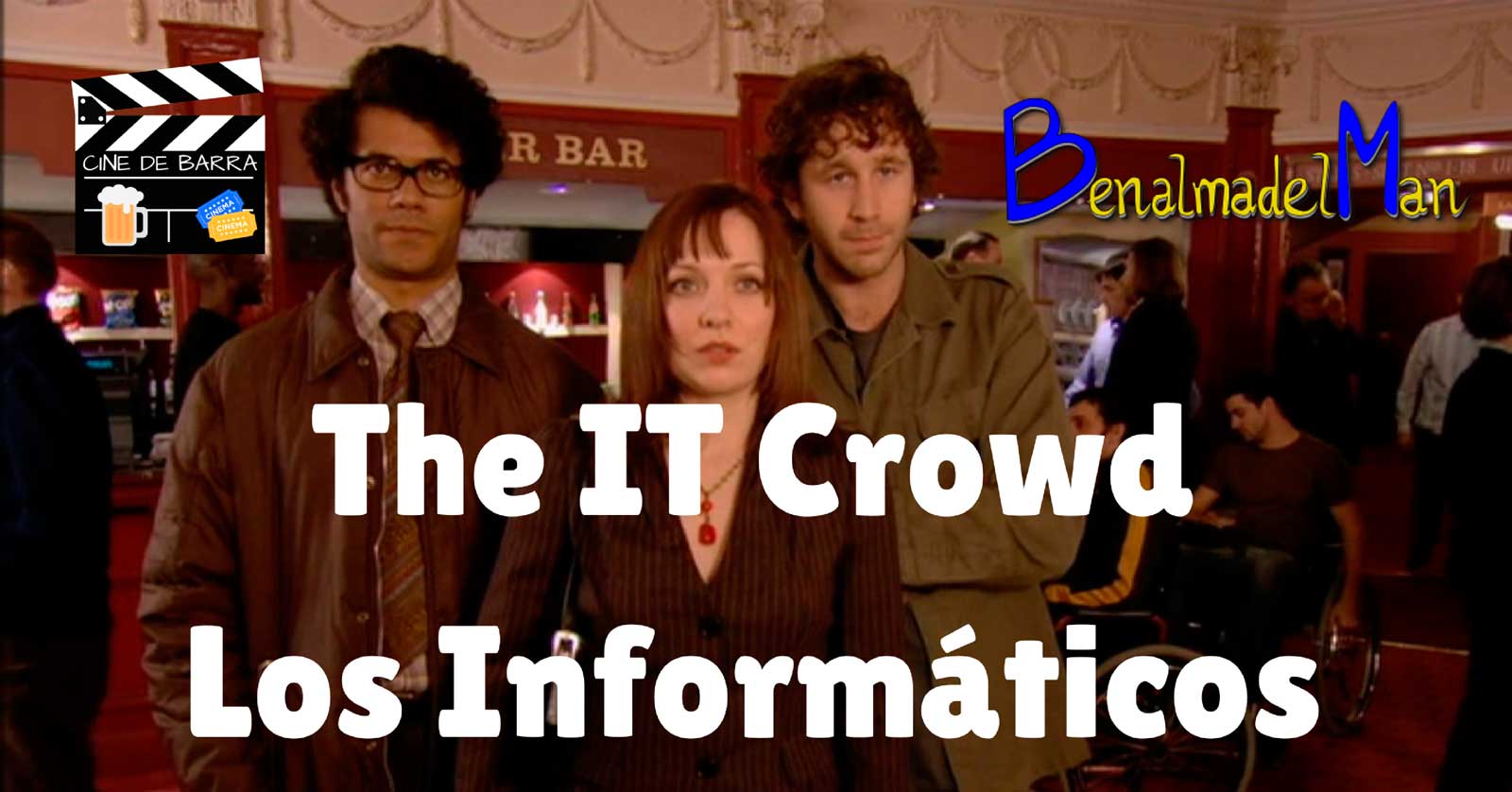 Los Informáticos (The IT Crowd) en Cine de Tapa