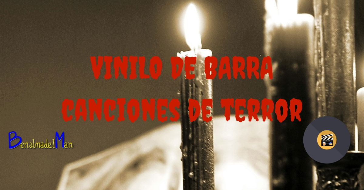 Vinilo de Barra - canciones de terror