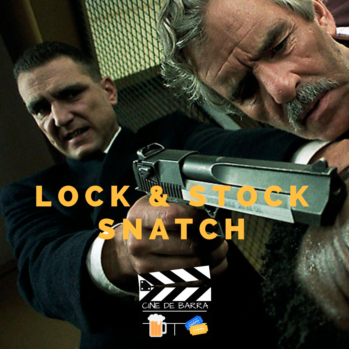 Cine de barra 3x09 - Guy Ritchie: Lock and Stock y Snatch