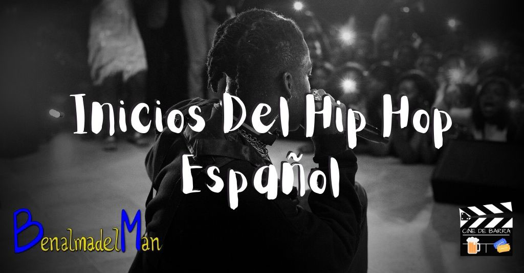 Inicios del Hip Hop español