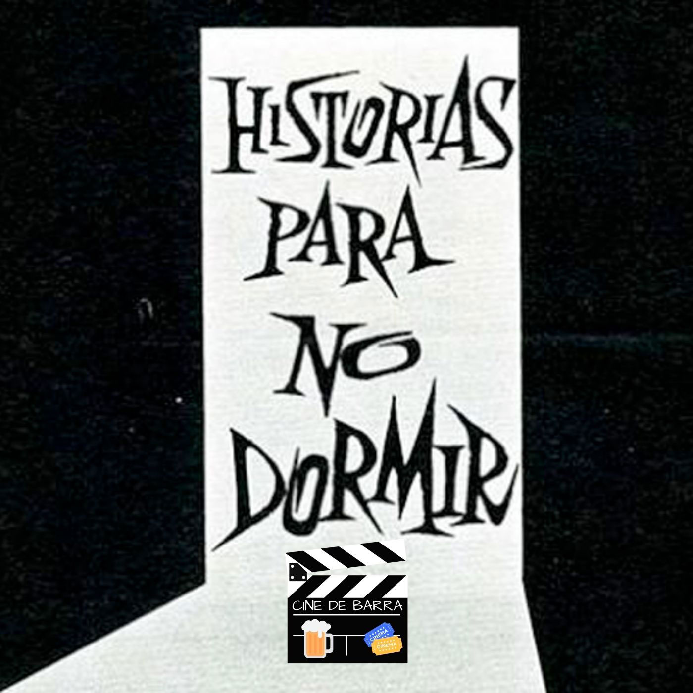 Cine de barra 6x02 - Historias para no dormir 2021