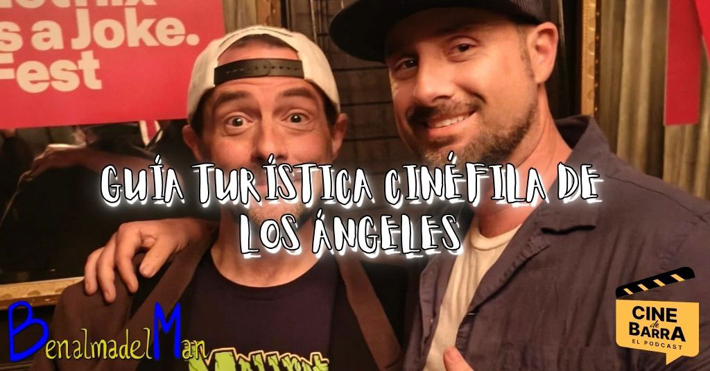 Guía turística cinéfila de Los Ángeles